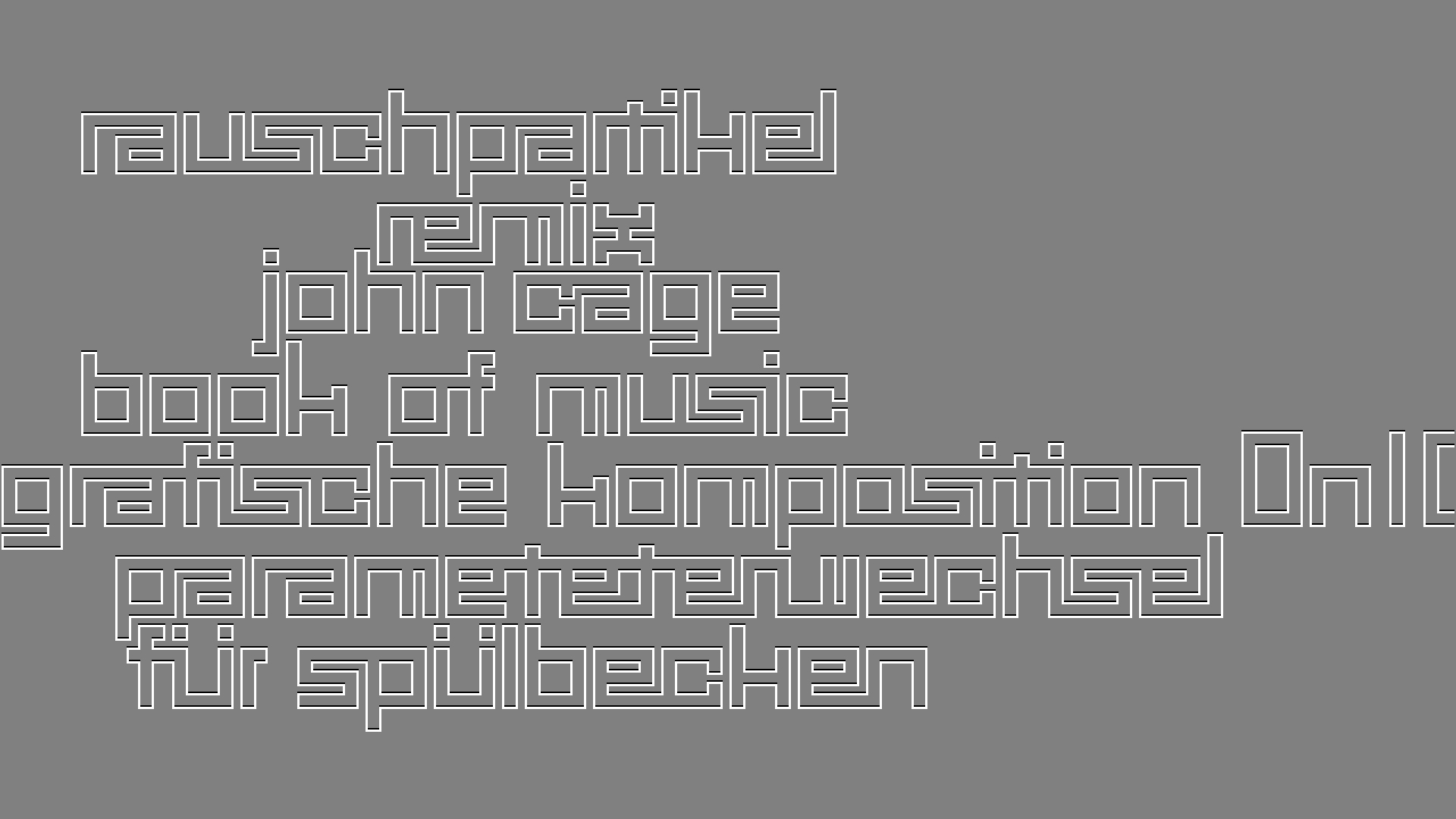 2021-02-02 Wasser in der Sple II, On-Off mit Parameterwechsel (Remix John Cage 'Book Of Music') (Komposition, Remix, Recording, Foto)